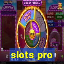 slots pro