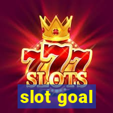 slot goal