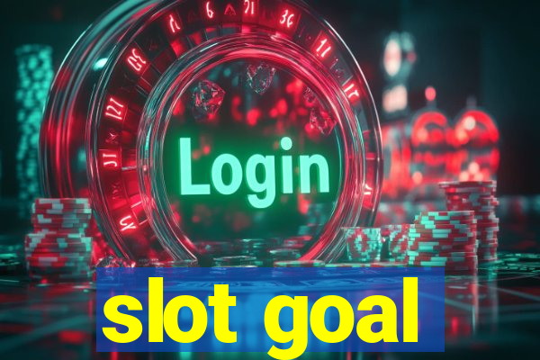 slot goal