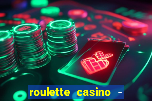 roulette casino - lucky wheel