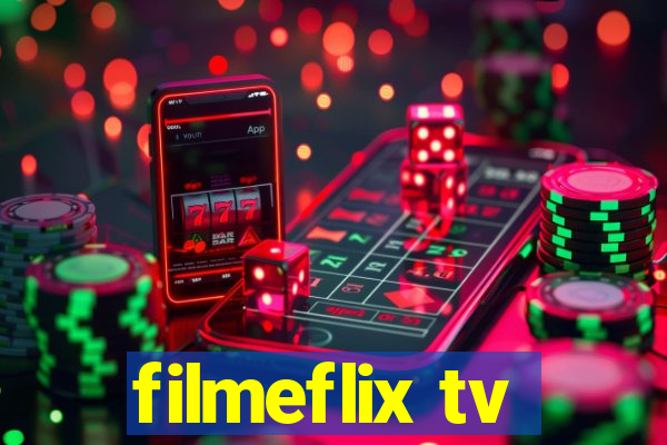 filmeflix tv