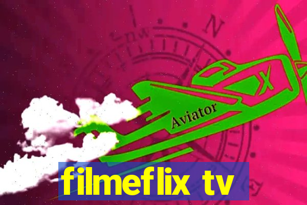 filmeflix tv