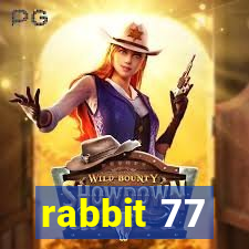 rabbit 77