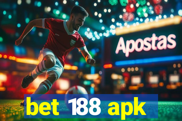 bet 188 apk