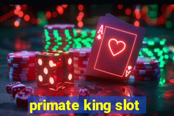 primate king slot