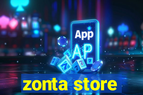 zonta store