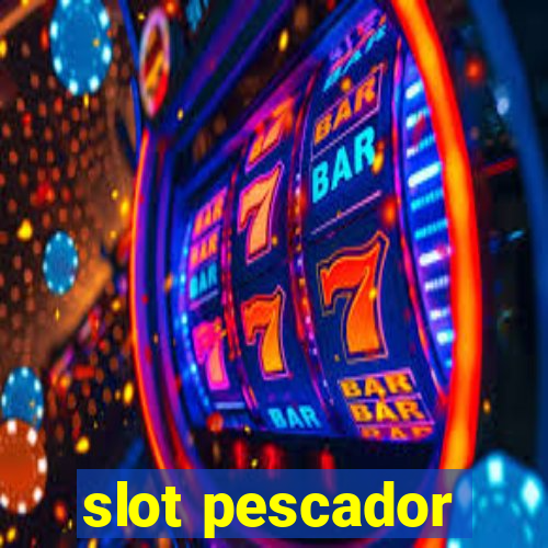 slot pescador