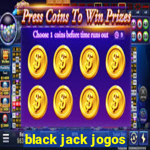 black jack jogos