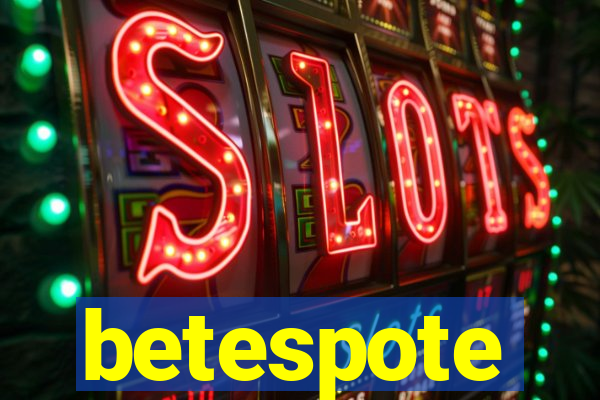 betespote