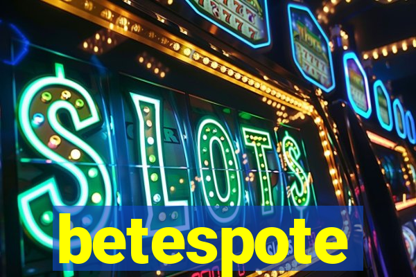 betespote