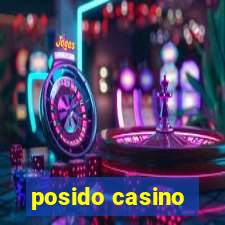 posido casino