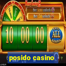 posido casino