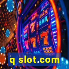 q slot.com