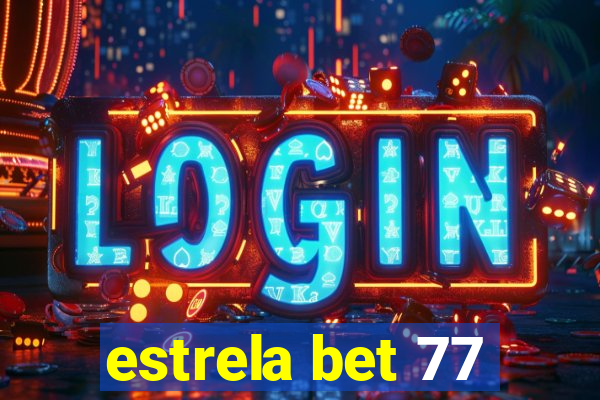 estrela bet 77