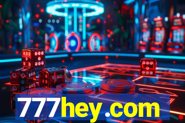 777hey.com