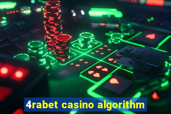 4rabet casino algorithm