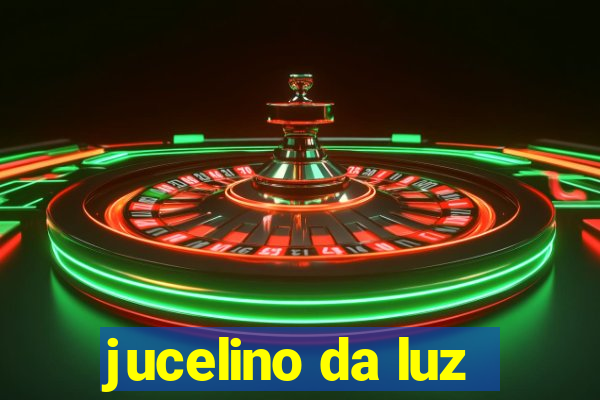 jucelino da luz