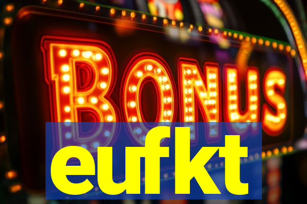 eufkt