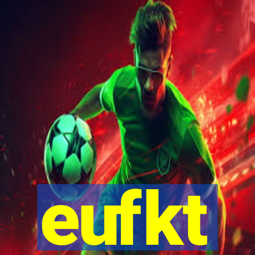 eufkt