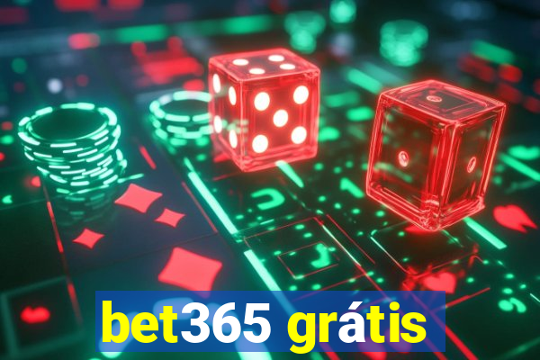 bet365 grátis