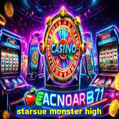 starsue monster high