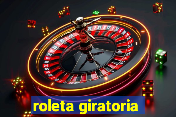 roleta giratoria