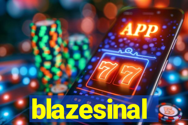 blazesinal