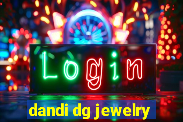 dandi dg jewelry