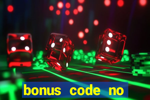 bonus code no deposit casino