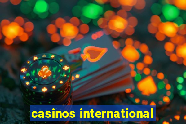 casinos international