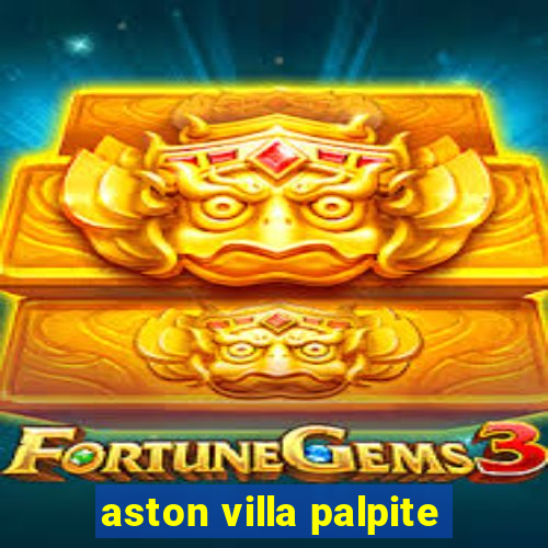 aston villa palpite