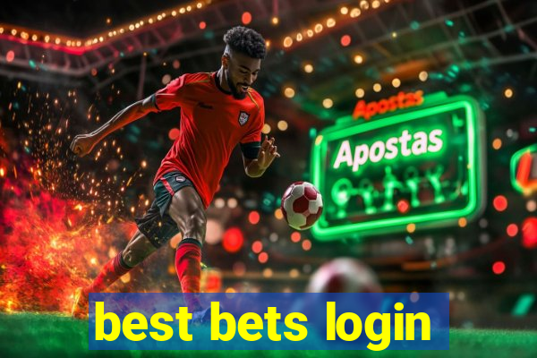 best bets login