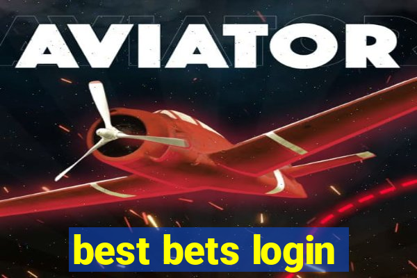 best bets login