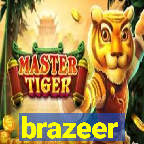 brazeer