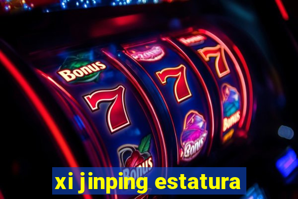 xi jinping estatura