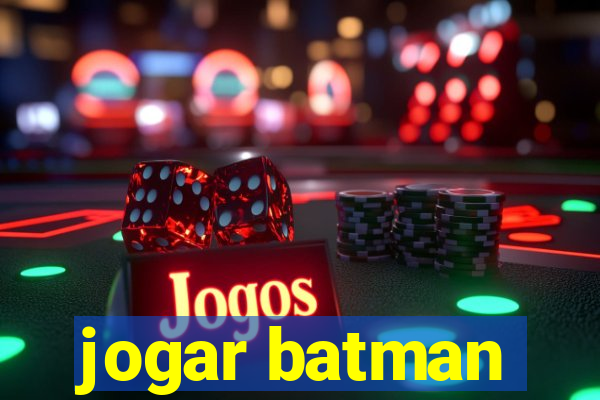 jogar batman