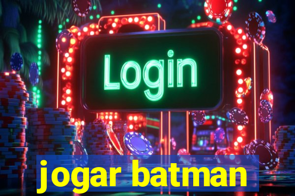 jogar batman