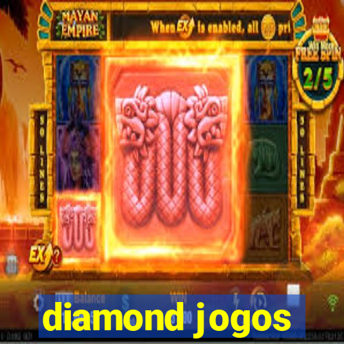 diamond jogos