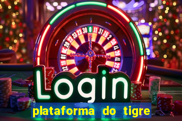 plataforma do tigre com bonus