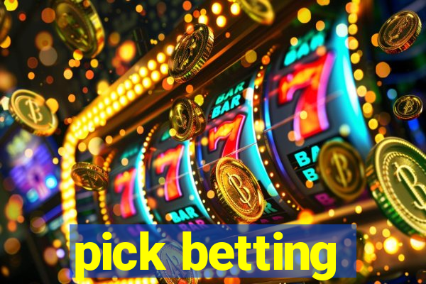 pick betting