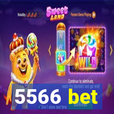 5566 bet