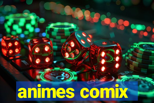 animes comix