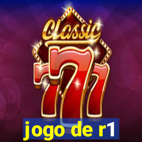 jogo de r1