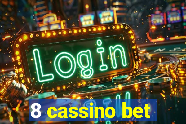 8 cassino bet