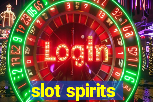 slot spirits