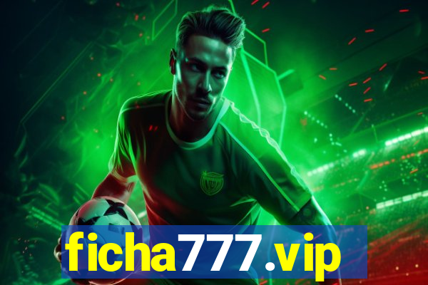 ficha777.vip