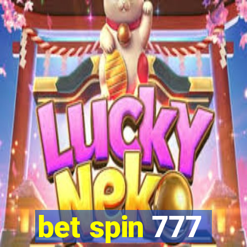 bet spin 777