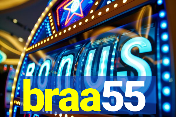 braa55