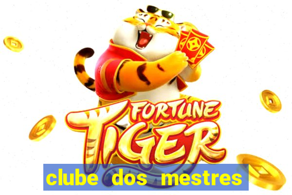 clube dos mestres do jogos