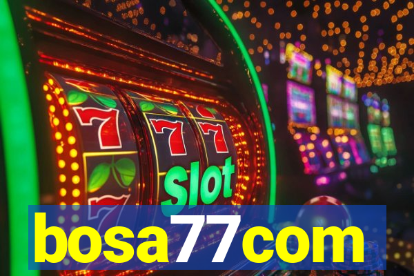 bosa77com